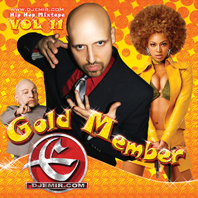 DJ Emir Goldmember Mixtape CD Cover