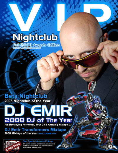 VIP Nightclub Magazine Nightclub DJ of the Year Award and Mixtape of The Year Issue Featuring DJ Emir